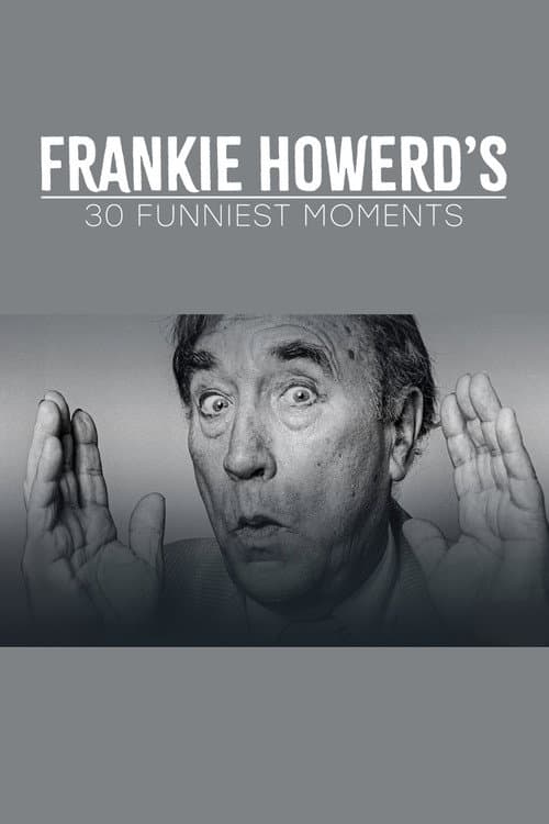 Постер: Frankie Howerd’s 30 Funniest Moments