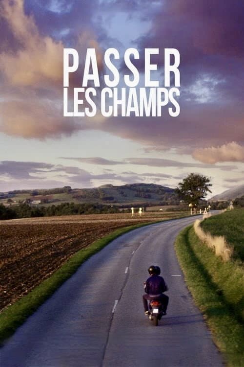 Постер: Passer les champs