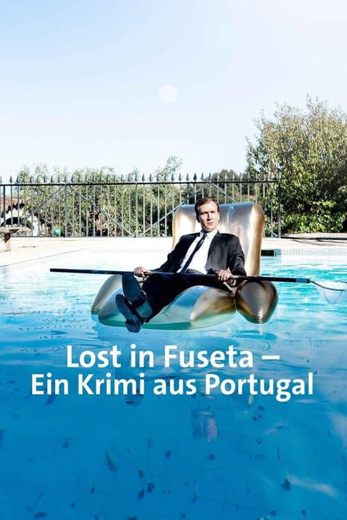 Постер: Lost in Fuseta - Ein Krimi aus Portugal