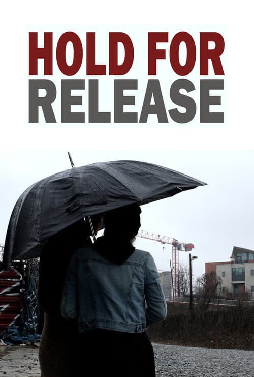Постер: Hold For Release