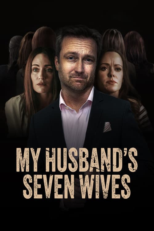 Постер: My Husband's Seven Wives