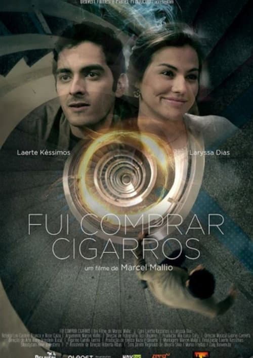 Постер: Fui Comprar Cigarros