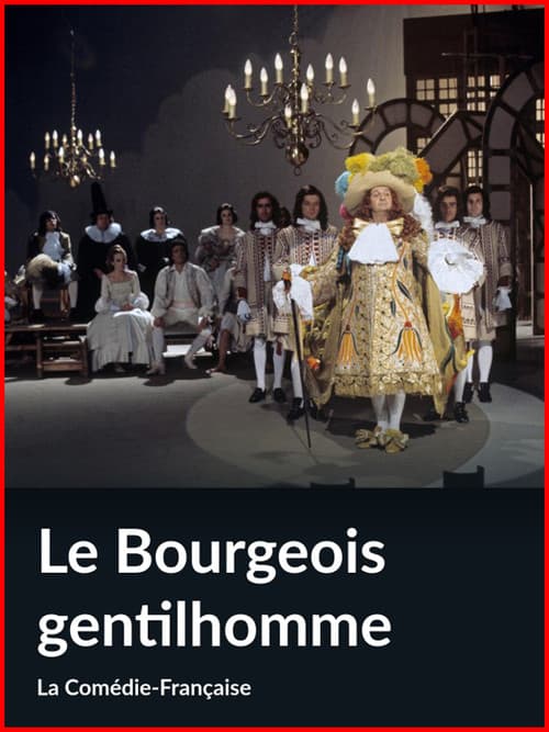 Постер: Le Bourgeois Gentilhomme