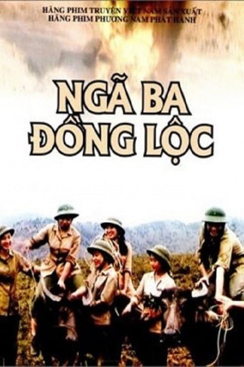 Постер: Ngã Ba Đồng Lộc