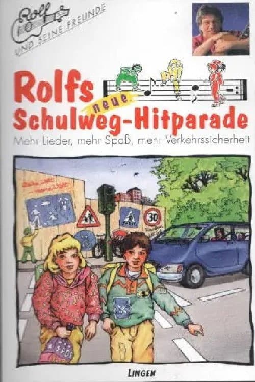 Постер: Rolfs neue Schulweg-Hitparade