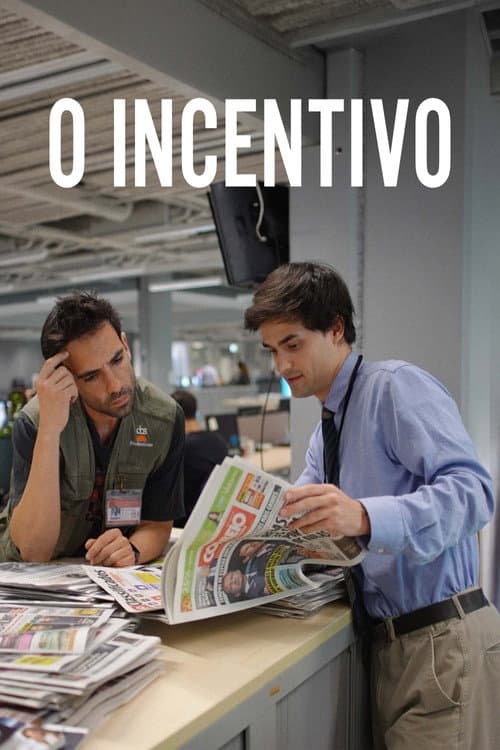 Постер: O Incentivo