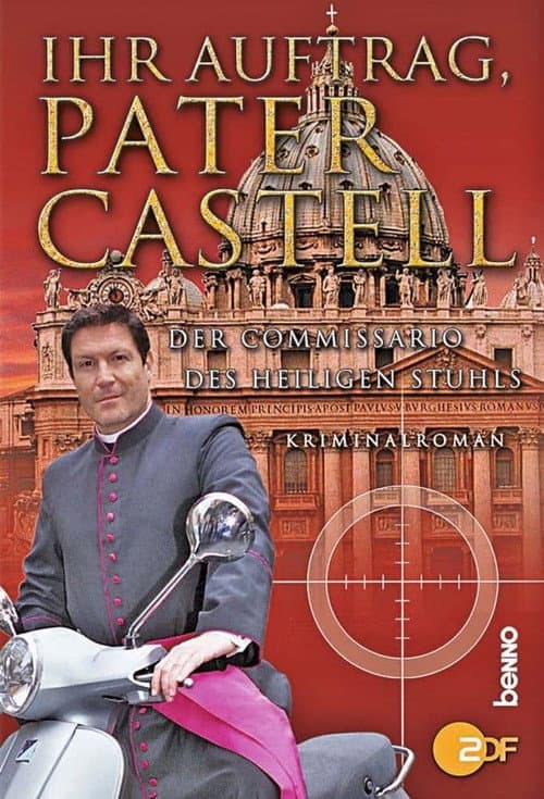 Постер: Ihr Auftrag, Pater Castell