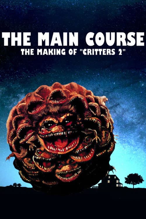 Постер: The Main Course: The Making of Critters 2