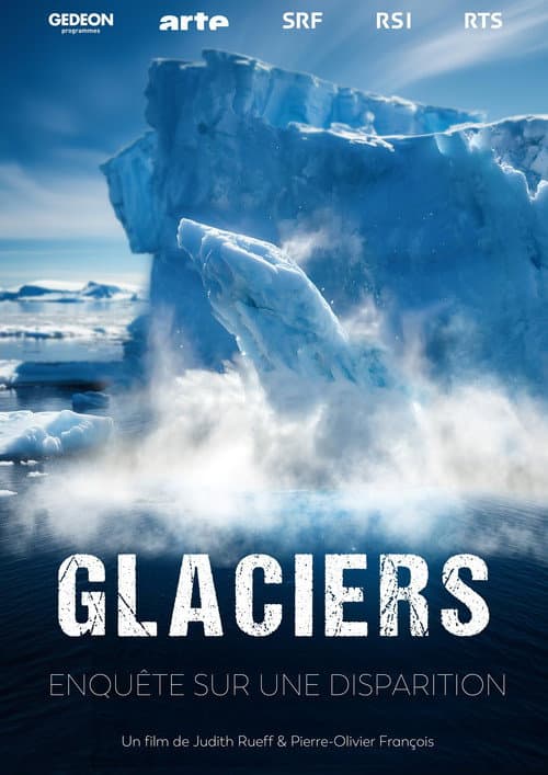 Постер: Glaciers - Enquête sur une disparition