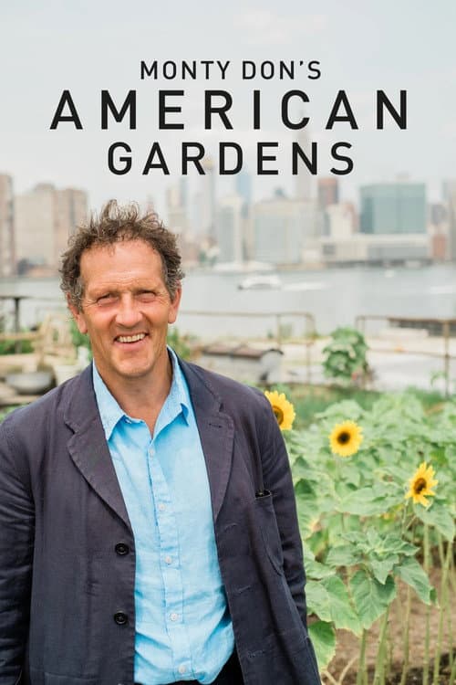 Постер: Monty Don's American Gardens