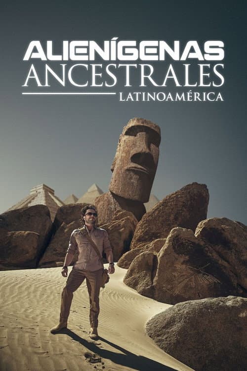 Постер: Alienígenas Ancestrales Latinoamérica