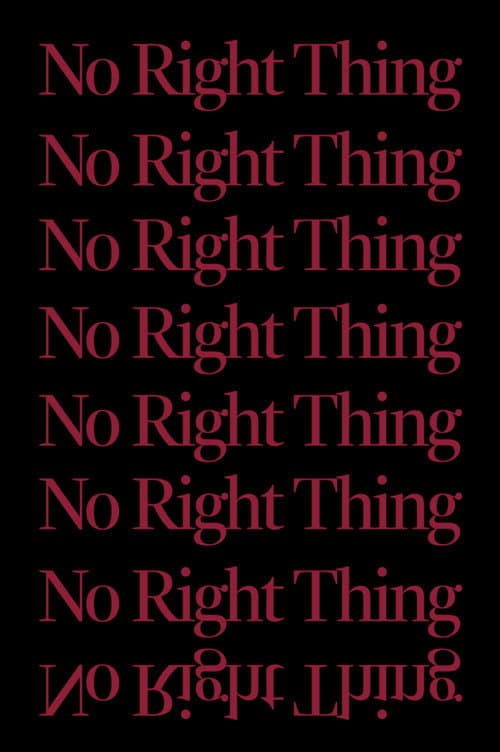 Постер: No Right Thing