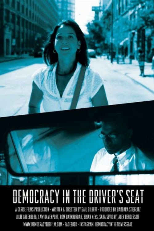 Постер: Democracy in the Driver's Seat
