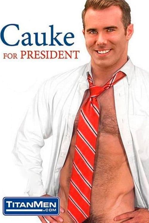 Постер: Cauke for President
