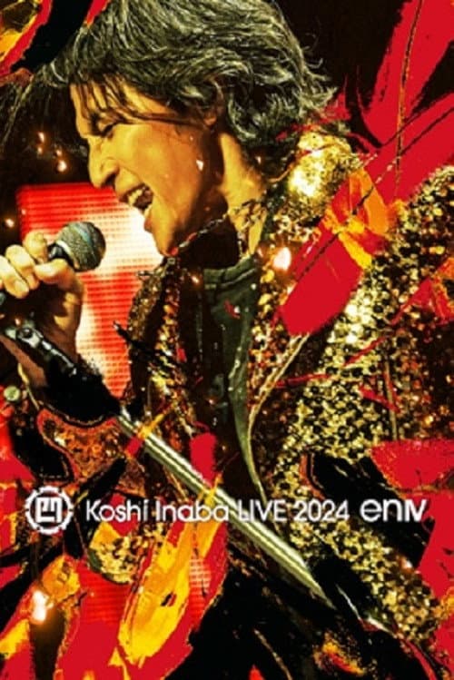 Постер: Koshi Inaba LIVE 2024 〜enIV〜