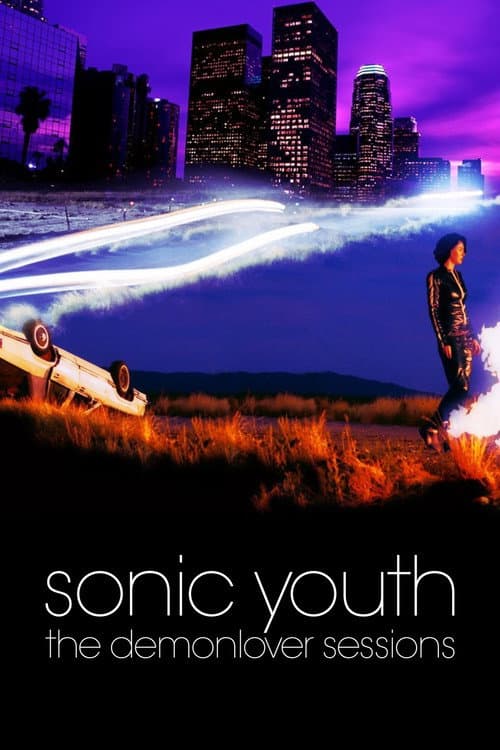 Постер: SY NYC 12/12/01: The Demonlover Sessions