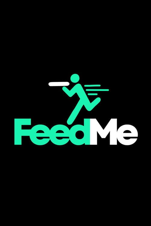 Постер: FeedMe