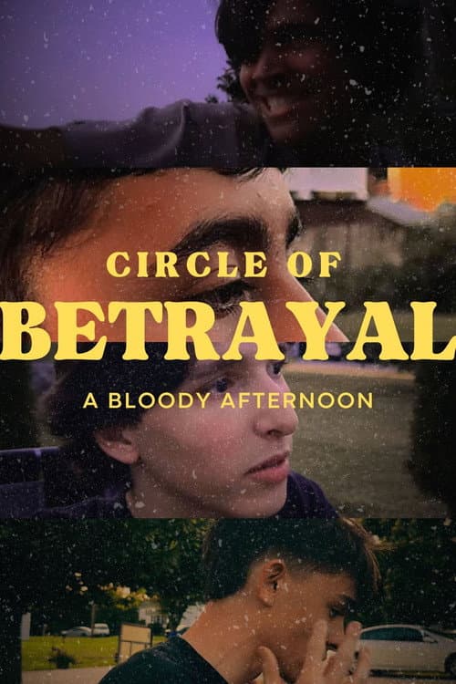 Постер: Circle Of Betrayal: a Bloody Afternoon