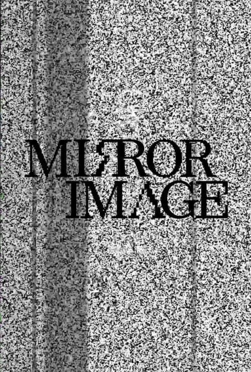 Постер: Mirror Image