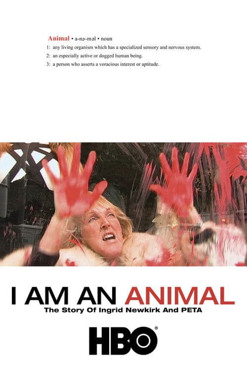 Постер: I Am an Animal: The Story of Ingrid Newkirk and PETA