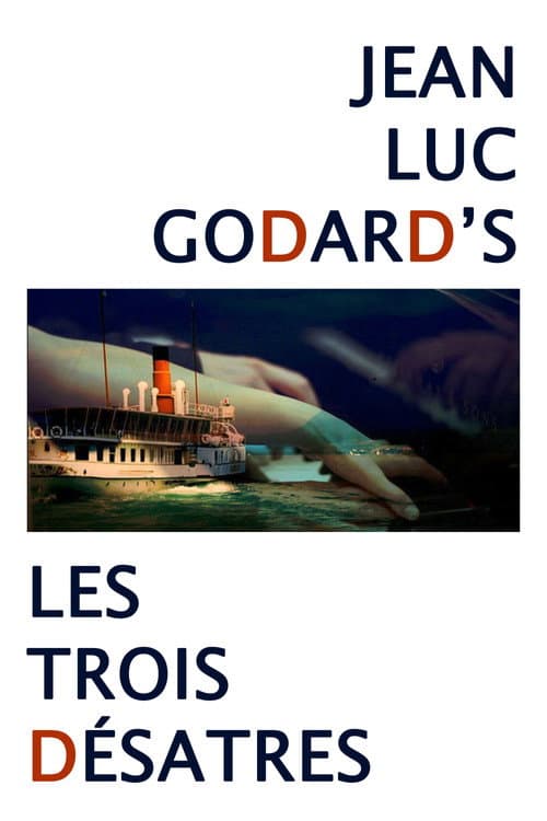 Постер: Les trois désastres
