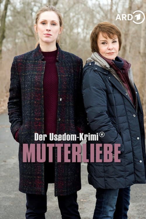 Постер: Mutterliebe – Der Usedom-Krimi