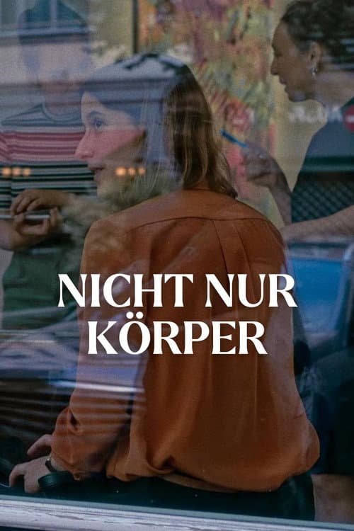 Постер: Nicht nur Körper