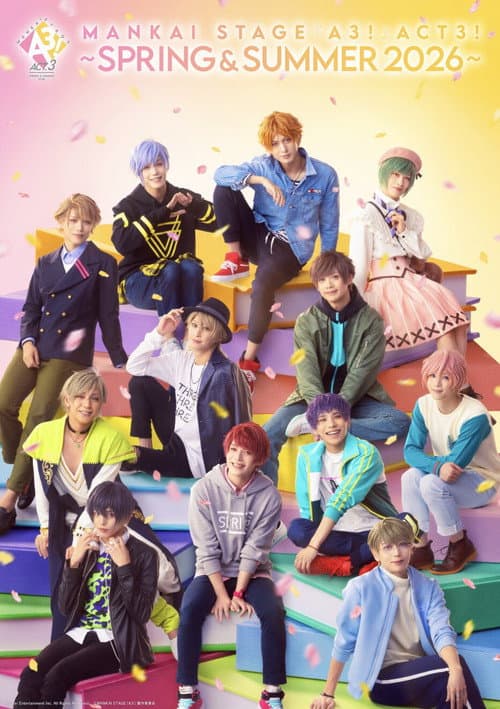 Постер: MANKAI STAGE『A3!』ACT3! ~SPRING & SUMMER 2026~