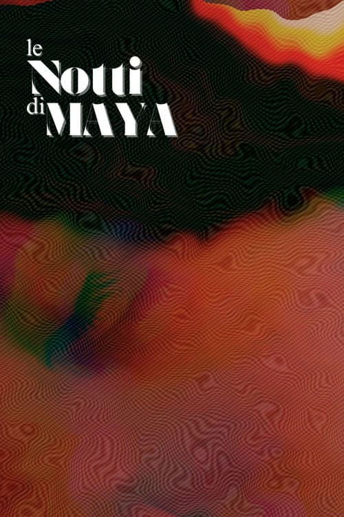 Постер: Le Notti di Maya