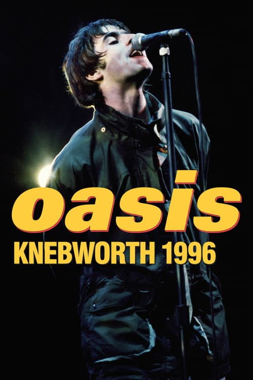 Постер: Oasis: Knebworth 1996