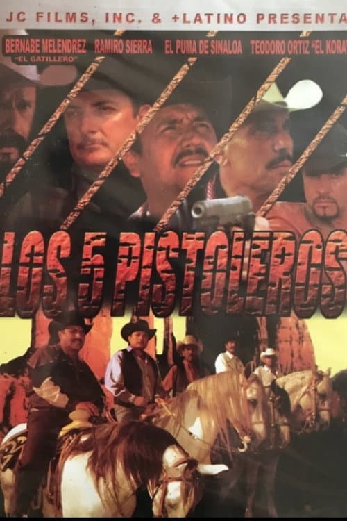 Постер: Los 5 Pistoleros