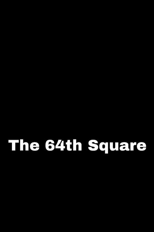 Постер: The 64th Square