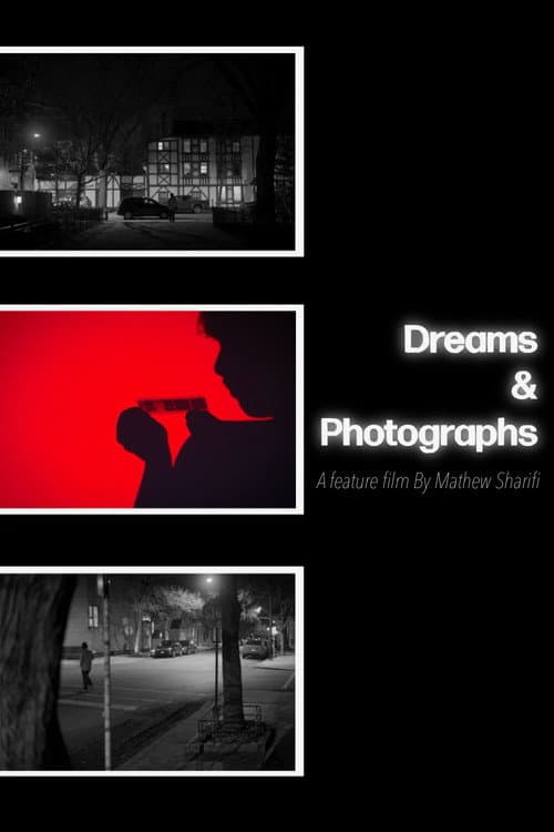 Постер: Dreams & Photographs