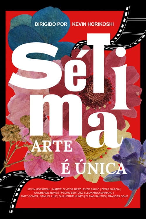 Постер: Sétima Arte é Única