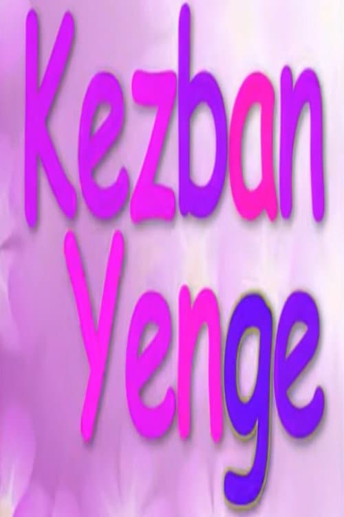 Постер: Kezban Yenge