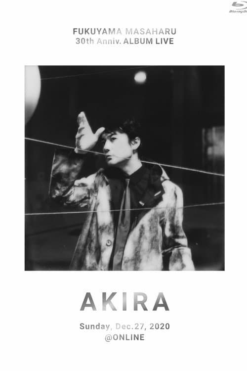 Постер: FUKUYAMA MASAHARU 30th Anniv. ALBUM LIVE AKIRA