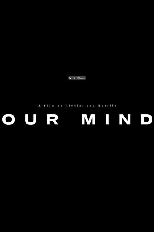 Постер: Our Minds