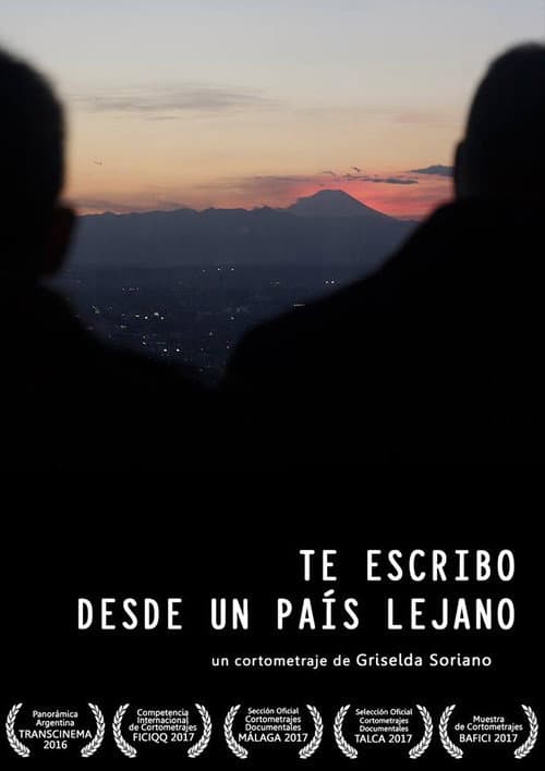 Постер: Te escribo desde un país lejano