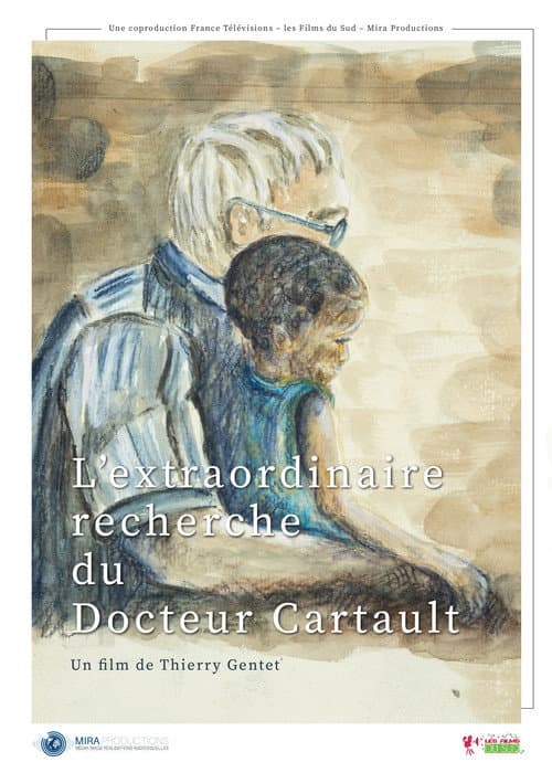 Постер: L'extraordinaire recherche du docteur Cartault