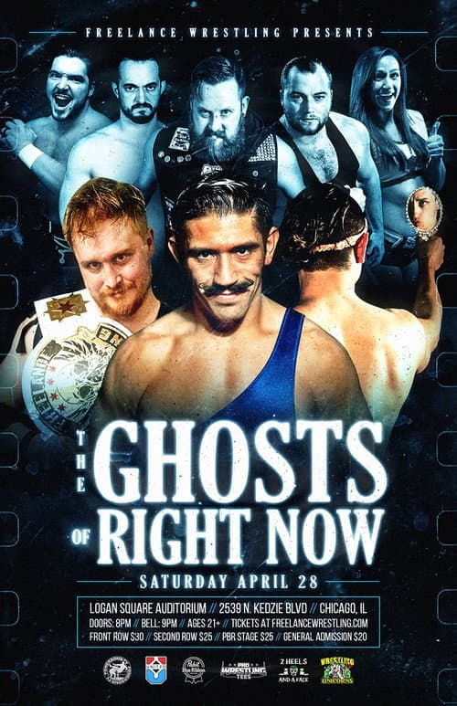 Постер: Freelance Wrestling: The Ghost Of Right Now