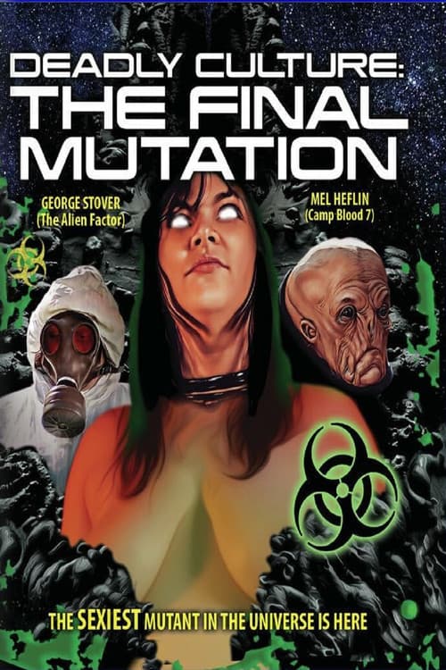 Постер: Deadly Culture: Final Mutation
