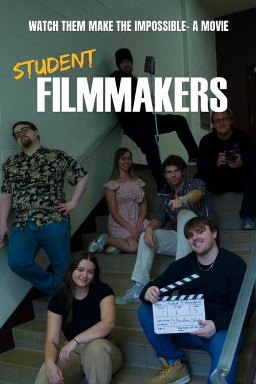Постер: Student Filmmakers