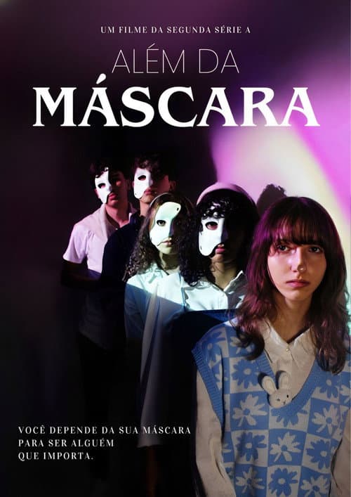 Постер: Além da Máscara