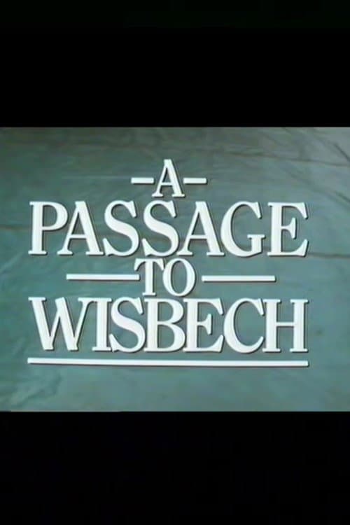 Постер: A Passage to Wisbech