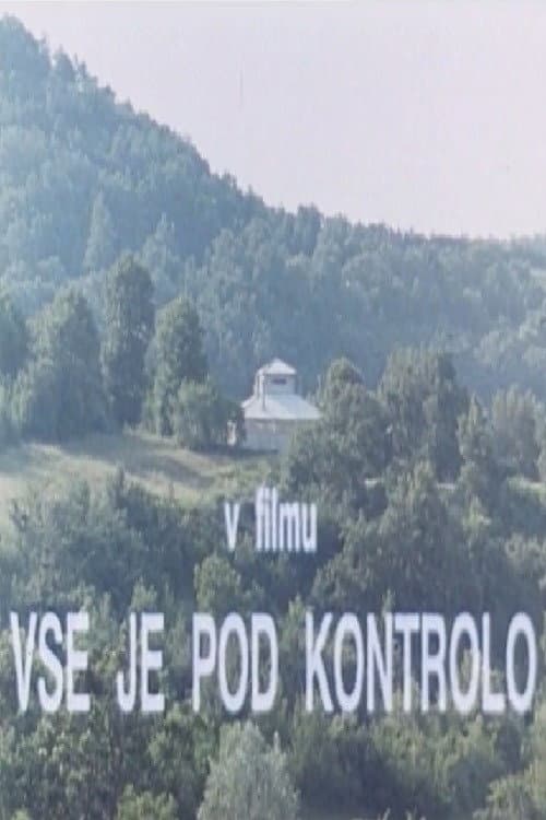 Постер: Vse je pod kontrolo