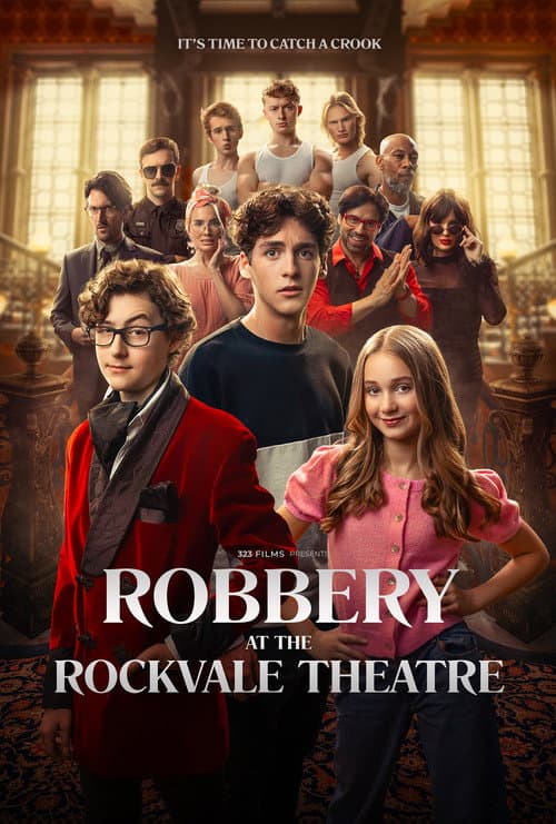 Постер: Robbery at the Rockvale Theatre