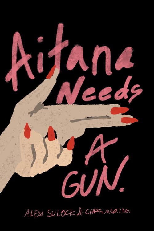 Постер: Aitana Needs a Gun