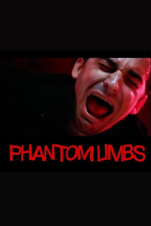 Постер: Phantom Limbs
