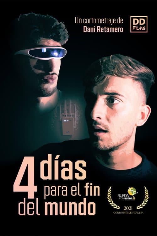 Постер: 4 Días Para el Fin del Mundo