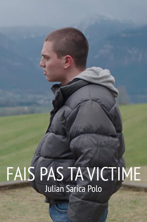 Постер: Fais pas ta victime